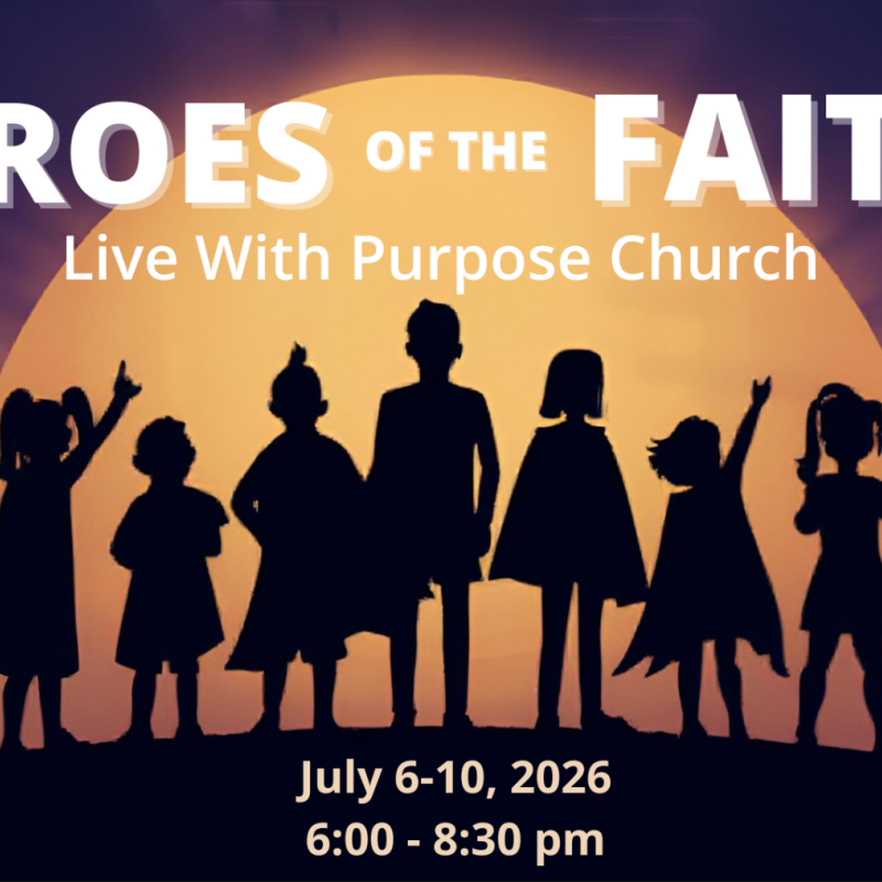 Heroes of the Faith VBS 2026